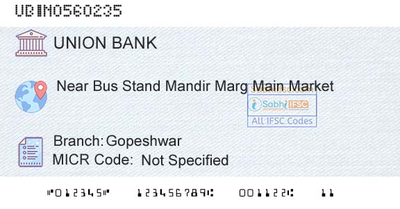 Union Bank Of India GopeshwarBranch 