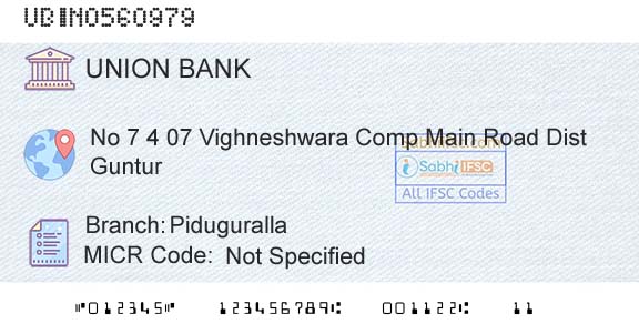 Union Bank Of India PidugurallaBranch 