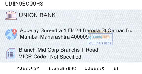 Union Bank Of India Mid Corp Branchs T RoadBranch 