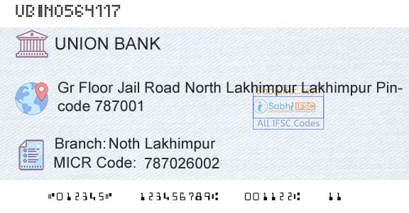 Union Bank Of India Noth LakhimpurBranch 