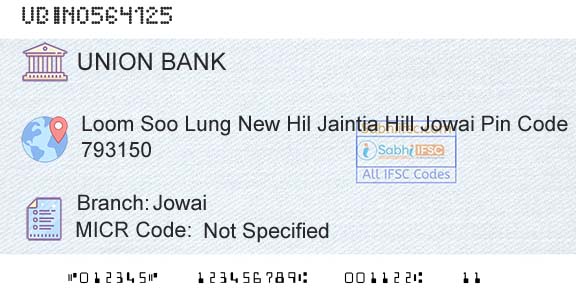 Union Bank Of India JowaiBranch 