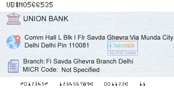 Union Bank Of India Fi Savda Ghevra Branch DelhiBranch 