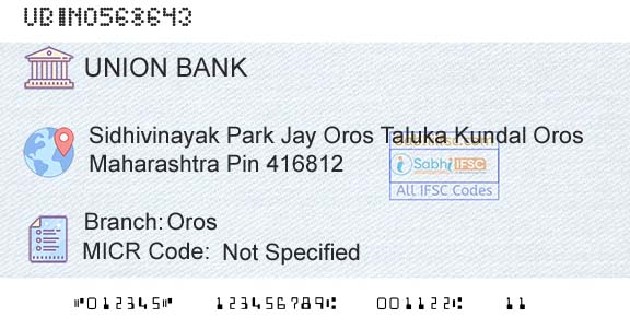 Union Bank Of India OrosBranch 