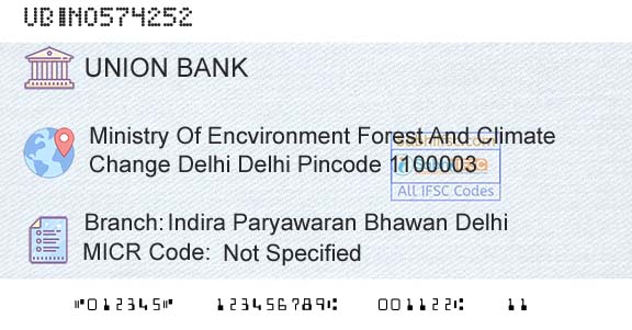 Union Bank Of India Indira Paryawaran Bhawan DelhiBranch 
