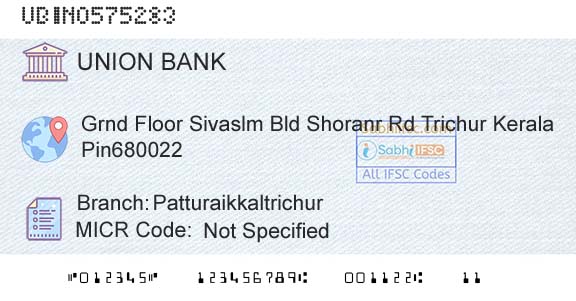 Union Bank Of India PatturaikkaltrichurBranch 