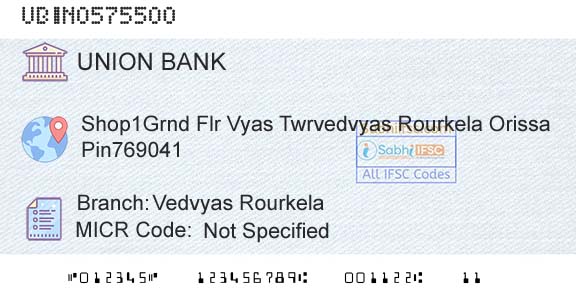 Union Bank Of India Vedvyas RourkelaBranch 