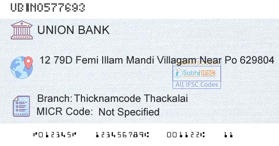 Union Bank Of India Thicknamcode ThackalaiBranch 