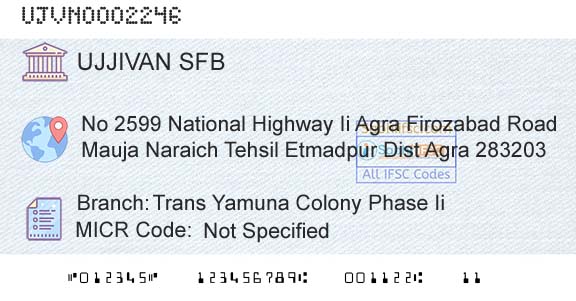 Ujjivan Small Finance Bank Limited Trans Yamuna Colony Phase IiBranch 