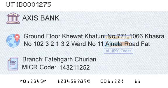Axis Bank Fatehgarh ChurianBranch 