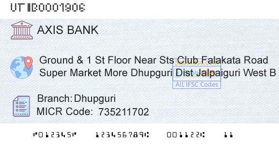 Axis Bank DhupguriBranch 