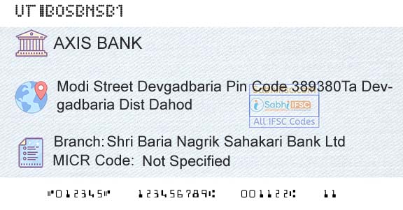 Axis Bank Shri Baria Nagrik Sahakari Bank LtdBranch 