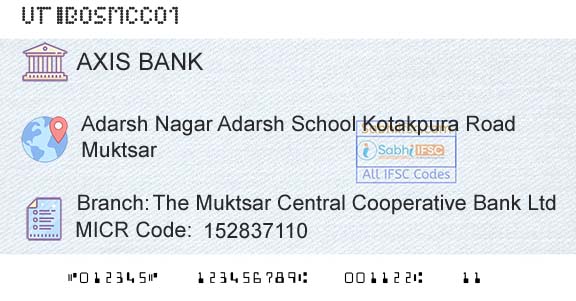 Axis Bank The Muktsar Central Cooperative Bank LtdBranch 