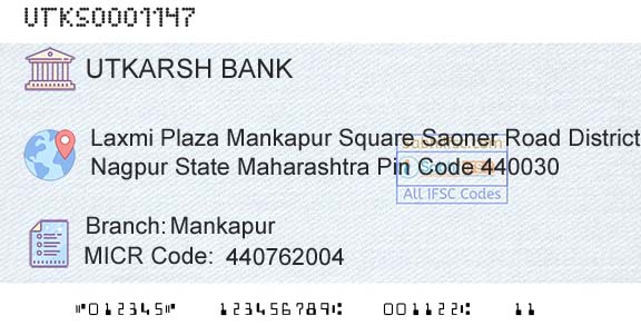Utkarsh Small Finance Bank MankapurBranch 