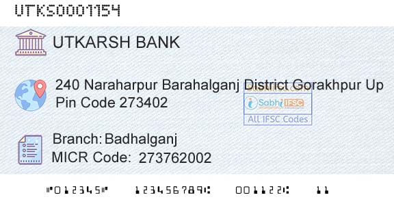 Utkarsh Small Finance Bank BadhalganjBranch 