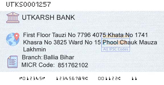 Utkarsh Small Finance Bank Ballia BiharBranch 