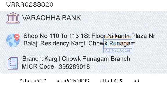 The Varachha Cooperative Bank Limited Kargil Chowk Punagam BranchBranch 