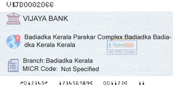 Vijaya Bank Badiadka KeralaBranch 