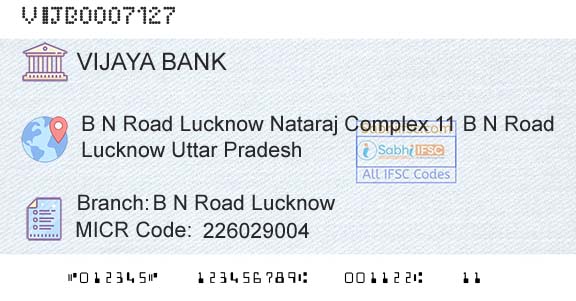 Vijaya Bank B N Road LucknowBranch 