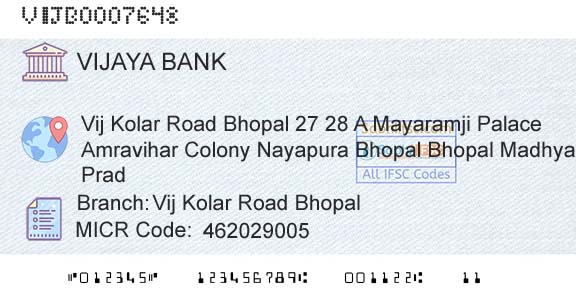 Vijaya Bank Vij Kolar Road BhopalBranch 