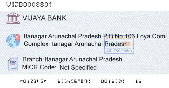 Vijaya Bank Itanagar Arunachal PradeshBranch 