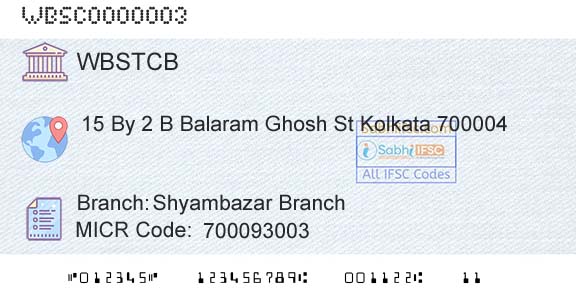 The West Bengal State Cooperative Bank Shyambazar BranchBranch 