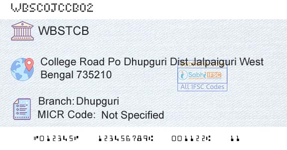 The West Bengal State Cooperative Bank DhupguriBranch 
