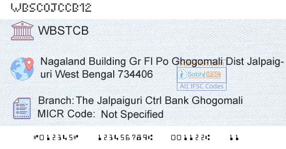 The West Bengal State Cooperative Bank The Jalpaiguri Ctrl Bank GhogomaliBranch 