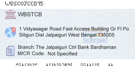 The West Bengal State Cooperative Bank The Jalpaiguri Ctrl Bank BardhamanBranch 