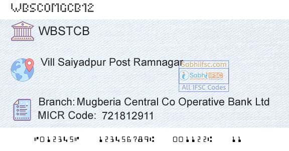 The West Bengal State Cooperative Bank Mugberia Central Co Operative Bank LtdBranch 