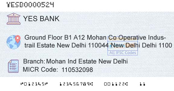 Yes Bank Mohan Ind Estate New DelhiBranch 