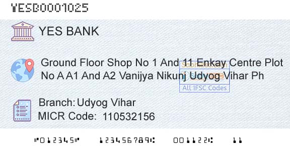 Yes Bank Udyog ViharBranch 
