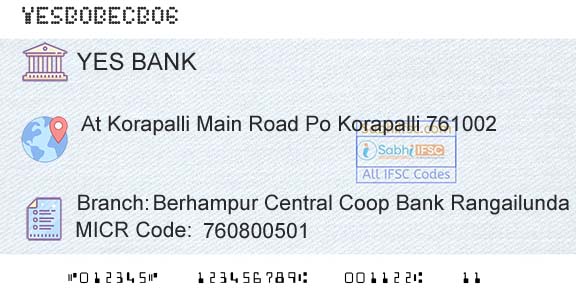 Yes Bank Berhampur Central Coop Bank RangailundaBranch 