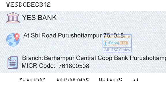 Yes Bank Berhampur Central Coop Bank PurushottampurBranch 