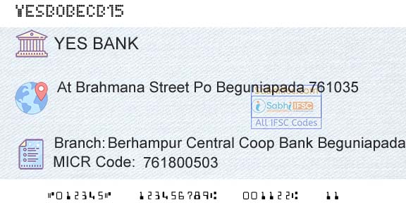 Yes Bank Berhampur Central Coop Bank BeguniapadaBranch 