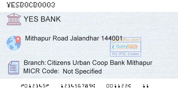 Yes Bank Citizens Urban Coop Bank MithapurBranch 