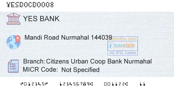 Yes Bank Citizens Urban Coop Bank NurmahalBranch 