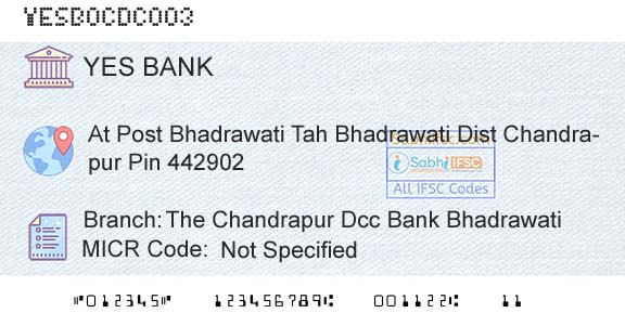Yes Bank The Chandrapur Dcc Bank BhadrawatiBranch 