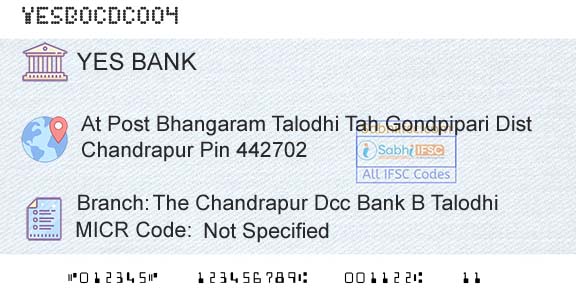 Yes Bank The Chandrapur Dcc Bank B TalodhiBranch 