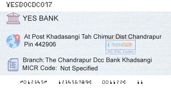 Yes Bank The Chandrapur Dcc Bank KhadsangiBranch 