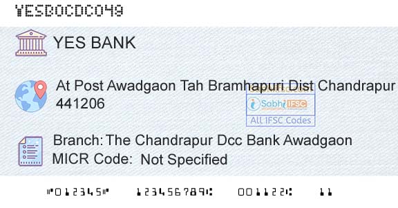 Yes Bank The Chandrapur Dcc Bank AwadgaonBranch 