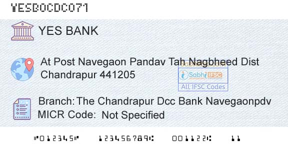 Yes Bank The Chandrapur Dcc Bank NavegaonpdvBranch 