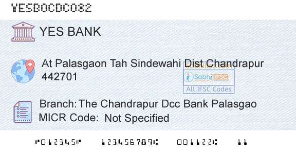 Yes Bank The Chandrapur Dcc Bank PalasgaoBranch 