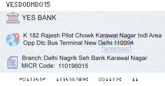 Yes Bank Delhi Nagrik Seh Bank Karawal NagarBranch 