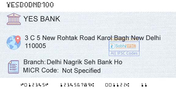Yes Bank Delhi Nagrik Seh Bank HoBranch 