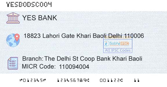Yes Bank The Delhi St Coop Bank Khari BaoliBranch 