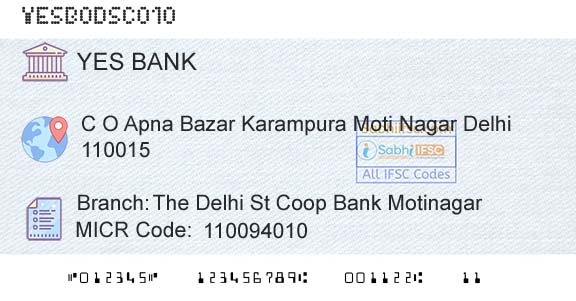 Yes Bank The Delhi St Coop Bank MotinagarBranch 