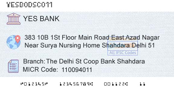 Yes Bank The Delhi St Coop Bank ShahdaraBranch 