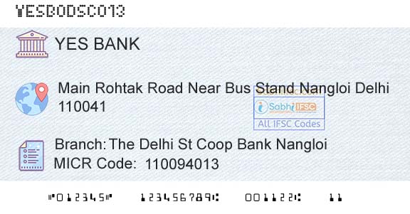 Yes Bank The Delhi St Coop Bank NangloiBranch 