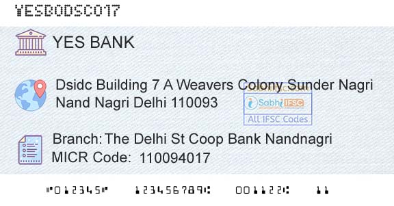 Yes Bank The Delhi St Coop Bank NandnagriBranch 