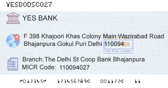 Yes Bank The Delhi St Coop Bank BhajanpuraBranch 